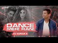 DANCE MERI RANI | CLUB MIX | DJ SUMAN S | GURU RANDHAWA | NORA FATEHI | TANISHK | ZAHRAH |