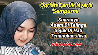 Download lagu Langsung Merinding‼️ Qoriah Cantik Bersuara Sangat Syahdu, Menenangkan Jiwa mp3