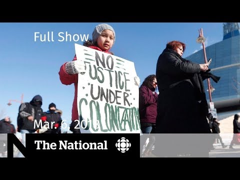 The National for Tuesday March 6, 2018 - RCMP Review, Trump's Tariffs, Housing Crisis