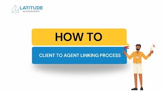 Client to Agent Linking Process - ATO Nomination - Step By Step Guide & Troubleshooting