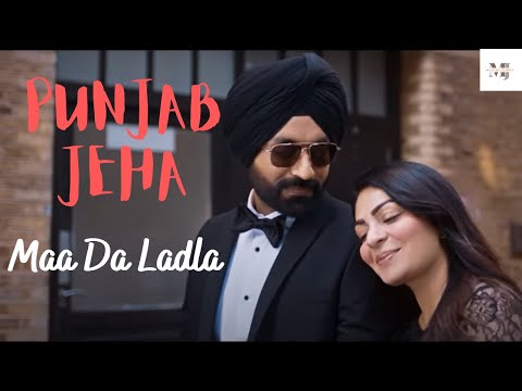 Punjab Jeha (Full Video) Tarsem Jassar | Neeru Bajwa |  Maa Da Ladla | New Punjabi Song 2022 — Maa Da Ladla
