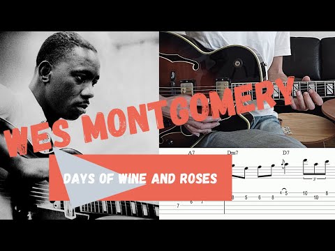 Wes Montgomery - Days of Wine and Roses (Solo Transcription)