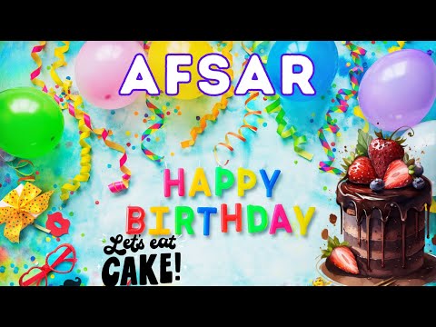 Happy Birthday Afsar, Birthday of Afsar, Best Birthday Wishes, hbd