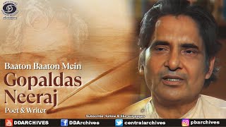 Gopaldas Neeraj | Poet & Writer | Baton Baton Mein