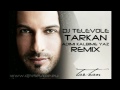 DJ TELEVOLE vs. Tarkan - Adimi Kalbine Yaz ...
