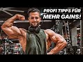 Trainiere wie ein Pro - 3 geheime Tipps für mehr Muskelaufbau