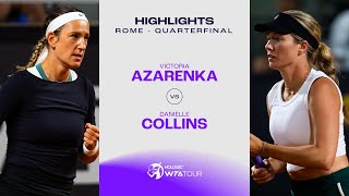 Теннис Victoria Azarenka vs. Danielle Collins | 2024 Rome Quarterfinal | WTA Match Highlights
