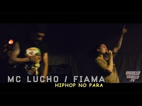 MC Lucho / Fiama @ HIP HOP NO PARA . 2014