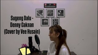 Download lagu SUGENG DALU - DENNY CAKNAN (Cover by Vee Husain) mp3
