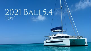 2021 Bali 5.4 “JOY” | Luxury Sailing Catamaran for Sale | Owners Version