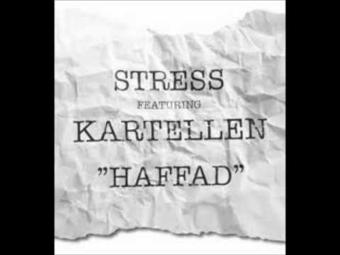 STRESS med KARTELLEN - HAFFAD LYRICS (OFFICIAL)