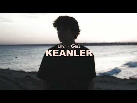 Lilly Era invites Keanler (SiriusXM Chill Mix)