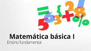 Aula 03 - Matemática Básica - Aritmética