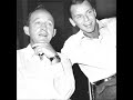 Bing Crosby and Frank Sinatra - Among My Souvenirs, September Song & As Time Goes By