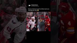 When Tom Wilson and Rasmus Andersson took turns mocking each other /@hockeyforever #calgary #flames