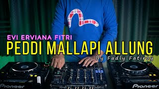 Download lagu DJ BUGIS PEDDI MALLAPI ALLUNG - EVI ERVIANA FITRI (RyanInside Remix) by Fadly Fatiroy || Req Anjank mp3 Download lagu DJ BUGIS PEDDI MALLAPI ALLUNG - EVI ERVIANA FITRI (RyanInside Remix) by Fadly Fatiroy || Req Anjank mp3
