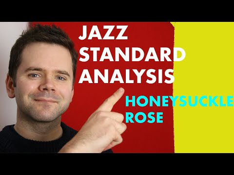 Honeysuckle Rose Jazz Standard Analysis (chords and scales for soloing)
