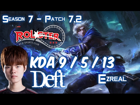 KT Deft EZREAL vs JHIN ADC - Patch 7.2 KR Ranked