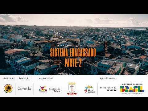 Rogério D'Lucca - Sistema Fracassado parte 2