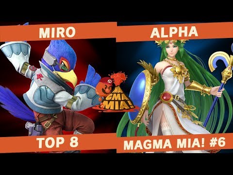 Alpha(Palutena) vs miro(Falco/Fox) - TOP 8 - MAGMA MIA! #6