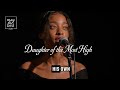 Daughter of the Most High - May the Lord Studio (Official music video)