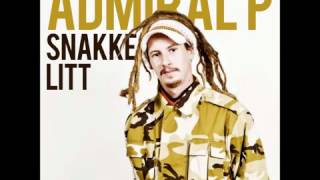 Admiral P   Snakke Litt