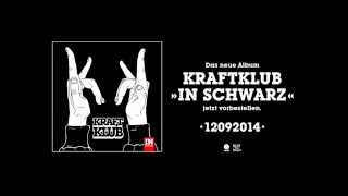 Kraftklub - Hand in Hand (Album Version)