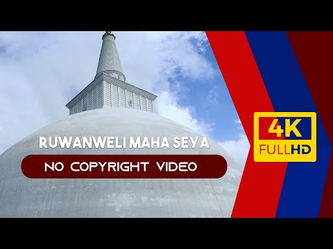 Ruwanweli maha seya - No copyright video | no copyright stick