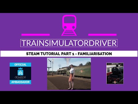 TSW2 Steam Tutorial Part 1 - Familiarisation