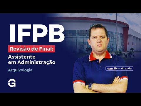 IFPB Entrance Exam | Final Review: Administrative Assistant | Archival Science