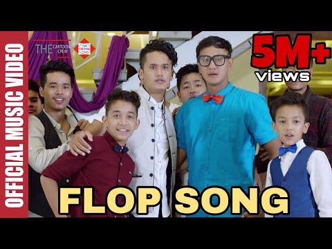 The Cartoonz Crew | Flop Song | Ashusen Lama | Bhimphedi Guys & Aakash Thapa