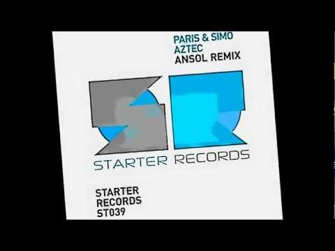 paris & simo- aztec (ansol remix)