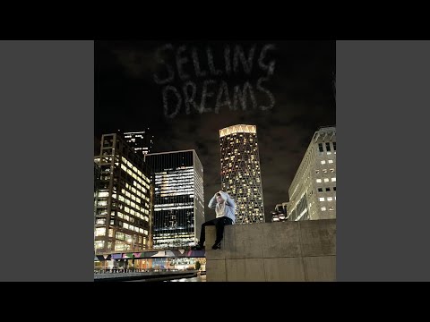 Selling Dreams
