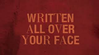 Louis Tomlinson - Written All Over Your Face (Lyrics)