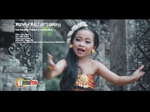 BUDAYA BALI ADILUHUNG _ Chika Cempaka _ official Video Music