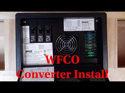 WFCO Converter Install (Temporary Install) Model 8740,8735,8730