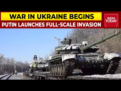 War In Ukraine Begins As Putin Launches Full-Scale Invasion | EXCLUSIVE Coverage On India Today