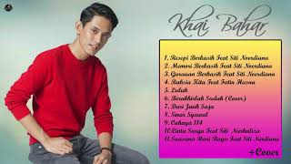 Download lagu Full Album Khai Bahar mp3 Download lagu Full Album Khai Bahar mp3