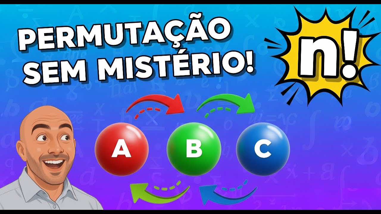 Permutação simples, com repetição e circular