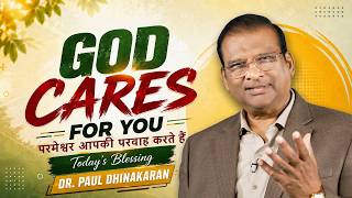 Download lagu Dr. Paul Dhinakaran | God Cares for You | July.23 | Jesus Calls mp3