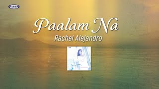 PAALAM NA - Rachel Alejandro (Lyric Video)