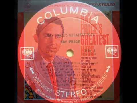 My Shoes Keep Walking Back To You , Ray Price , 1957