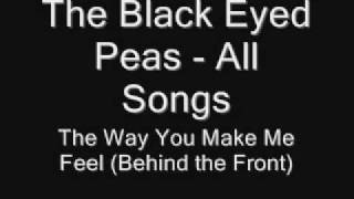 4. The Black Eyed Peas - The way you make me feel