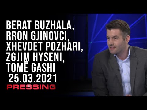 PRESSING, Berat Buzhala, Rron Gjinovci, Xhevdet Pozhari, Zgjim Hyseni, Tomë Gashi – 25.03.2021 | T7