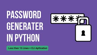 Password Generator In Python |Python CLI app| Python Project