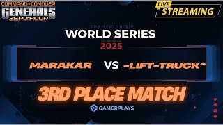 🔥Матч за 3 місце World Series 2025 | Marakar vs Lift-Truck | Generals Zero Hour BO15 🇺🇦 LIVE