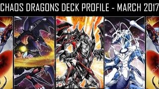 BEST Chaos Dragons Deck Profile - March 2017