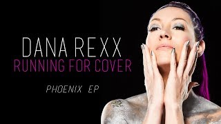 Dana Rexx - Running For Cover (Official Audio)