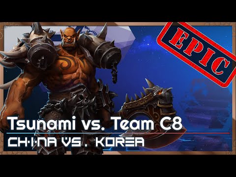 EPIC: C8 Tsunami - China/Korea Cup - Heroes of the Storm Tournament