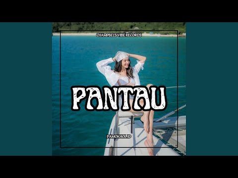 PANTAU (feat. IKY LANING)